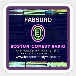 Boston Comedy Radio - Fabsurd! Sticker